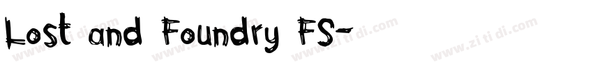 Lost and Foundry FS字体转换